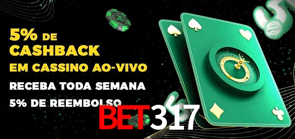 Promoções do cassino ao Vivo bet317